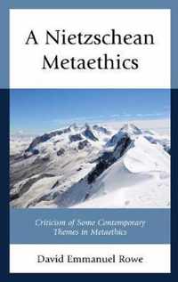 A Nietzschean Metaethics