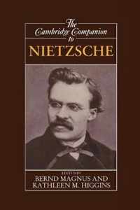 The Cambridge Companion to Nietzsche