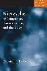 Nietzsche on Language, Consciousness, and the Body