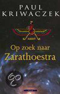 Op Zoek Naar Zarathoestra