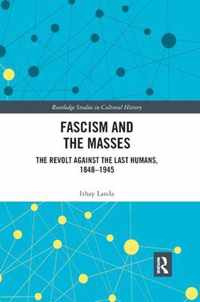 Fascism and the Masses