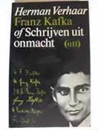 Franz kafka of schryven uit onmacht