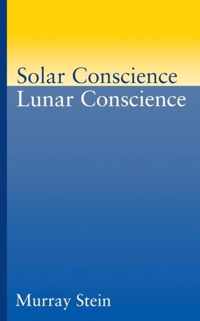 Solar Conscience Lunar Conscience