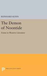 The Demon of Noontide - Ennui in Western Literature