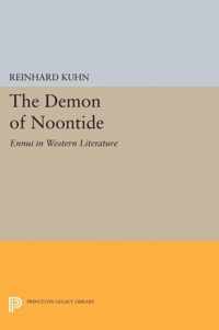 The Demon of Noontide - Ennui in Western Literature