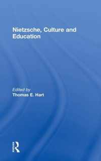 Nietzsche, Culture and Education