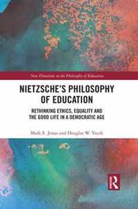 Nietzsche's Philosophy of Education