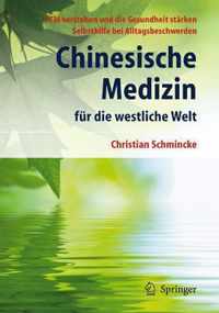 Chinesische Medizin Fur Die Westliche Welt