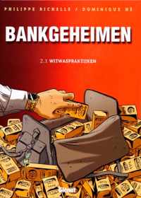 Bankgeheimen 002.1 Witwaspraktijken