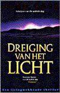 Dreiging van het licht