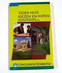 Eigen huis kiezen en kopen