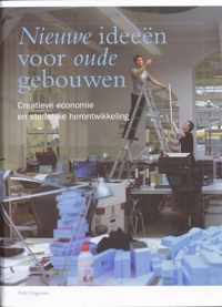 Nieuwe ideeen voor oude gebouwen