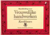 Handleiding voor vrouwelijke handwerken - Kantklossen