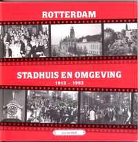 Rotterdam, stadhuis en omgeving