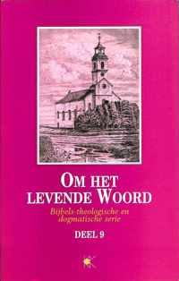 Om het levende woord 9 (1999) nieuwe bijbelvertaling