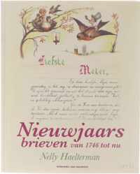 Nieuwjaarsbrieven Van 1746 Tot Nu