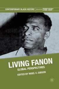 Living Fanon: Global Perspectives