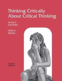 Thinking Critically About Critical Thinking