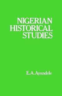 Nigerian Historical Studies