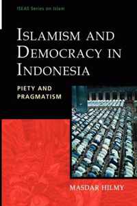 Islamism and Democracy in Indonesia