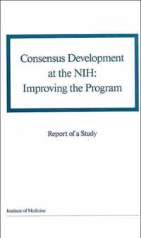 Consensus Development at the NIH