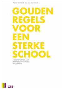 Gouden regels voor een sterke school