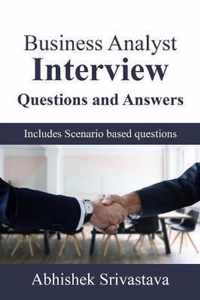 Business Analyst Interview Questions and Answers