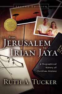 From Jerusalem to Irian Jaya