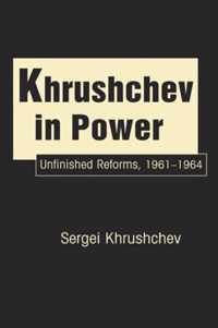 Khrushchev In Power