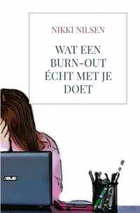 Wat een burn-out écht met je doet