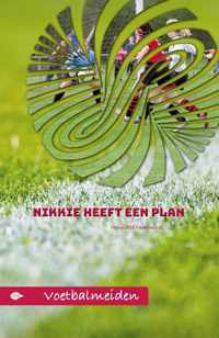 Voetbalmeiden 2 -   Nikkie heeft een plan