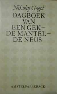 Dagboek van een gek ; De neus ; De mantel