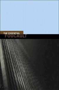 The Essential Foucault