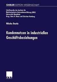 Kundennutzen in industriellen Geschaftsbeziehungen