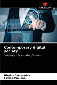 Contemporary digital society