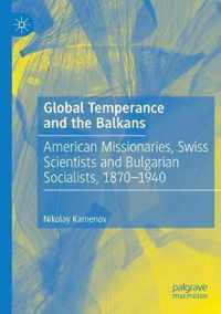 Global Temperance and the Balkans