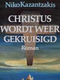 Christus wordt weer gekruisigd