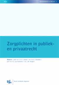 Zorgplichten in publiek- en privaatrecht