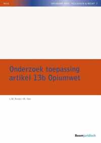 NILG - Openbare Orde, Veiligheid & Recht 7 -   Onderzoek toepassing artikel 13b Opiumwet