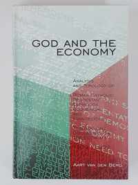 God and the Economy: Analysis and Typology of Roman Catholic, Protestant, Orthodox, Ecumenical and Evangelical Theological Documents on the