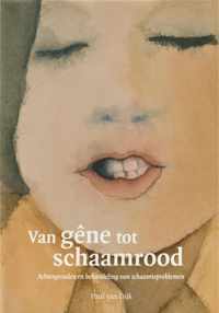 Van gêne tot schaamrood