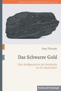 Das Schwarze Gold