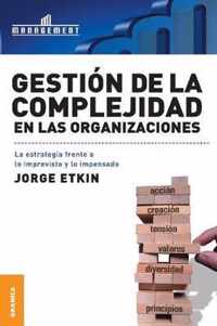 Gestion de La Complejidad En Las Organizaciones