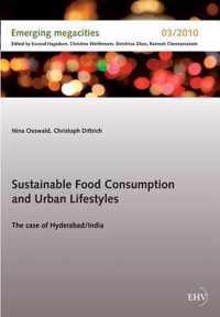 Sustainable Food Consumption and Abstract Urban Lifestyles