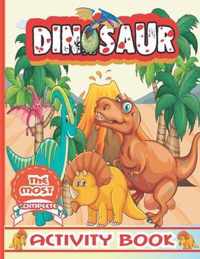 The Most Complete Dinosaur Activity Book