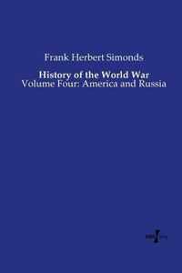 History of the World War: Volume Four