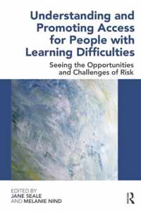 Understanding and Promoting Access for People with Learning Difficulties