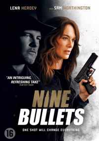 Nine Bullets