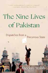 The Nine Lives of Pakistan