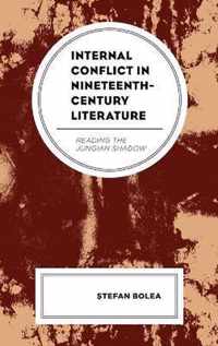 Internal Conflict in Nineteenth-Century Literature